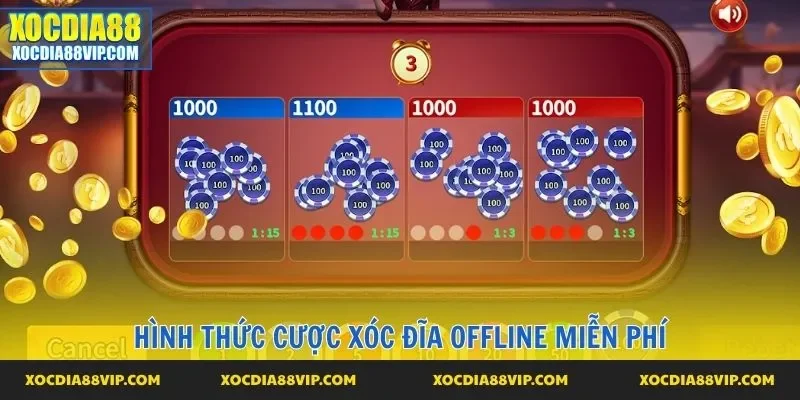 Hình thức cược xóc đĩa offline miễn phí