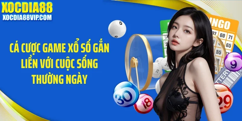 ca cuoc game xo so gan lien voi cuoc song thuong ngay ca cuoc game xo so Cá cược game xổ số gắn liền với cuộc sống thường ngàylien voi cuoc song thuong ngay